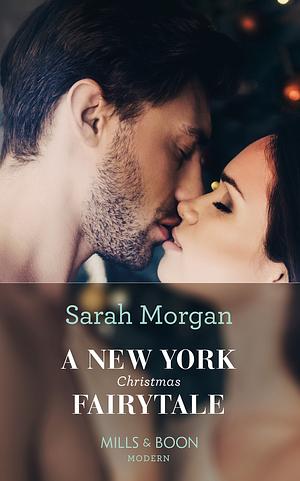 A New York Christmas Fairy Tale by Sarah Morgan