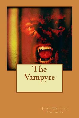 The Vampyre by John William Polidori