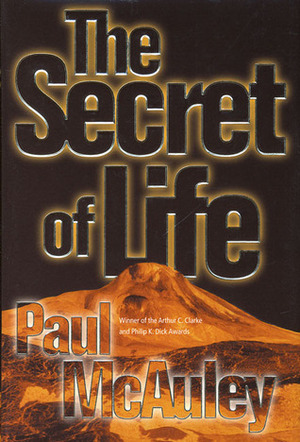 The Secret of Life by Paul McAuley