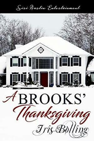 A Brook's Thanksgiving by Iris Bolling
