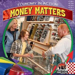 Money Matters by Breann Rumsch