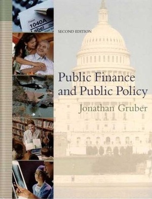 Public Finance and Public Policy by Jonathan Gruber