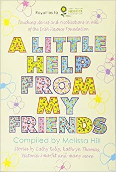 A Little Help from My Friends by Melissa Hill