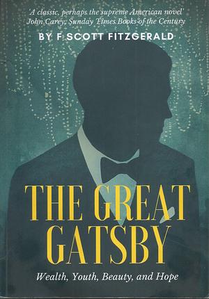 The Great Gatsby by F. Scott Fitzgerald