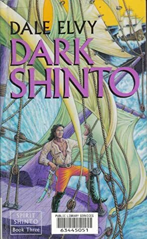 Dark Shinto by Dale Elvy