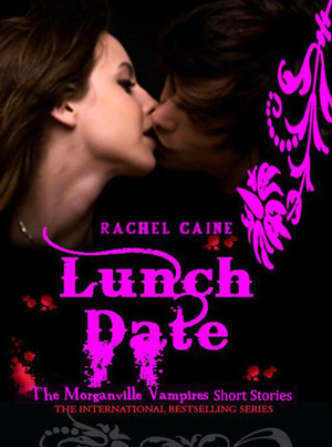Lunch Date by Rachel Caine