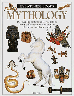 Mythology by Neil Phillip