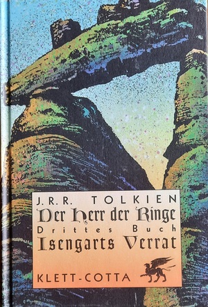 Isengards Verrat –Die Geschichte des Großen Ringkrieges  by J.R.R. Tolkien