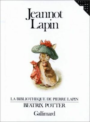 Jeannot Lapin by Beatrix Potter