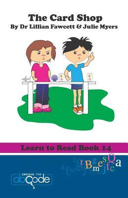 The Card Shop: Learn to Read Book 14 by Lillian Fawcett
