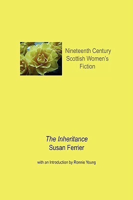 The Inheritance by Susan Ferrier, Ronnie Young