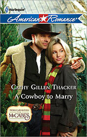 A Cowboy to Marry by Cathy Gillen Thacker