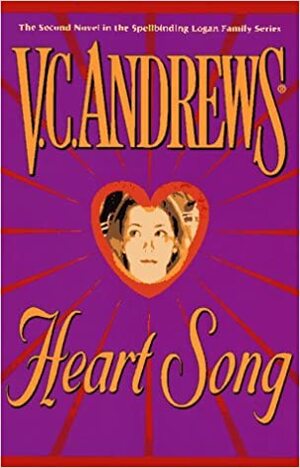 Heart Song by V.C. Andrews