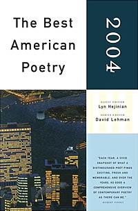 The Best American Poetry 2004 by David Lehman, Lyn Hejinian