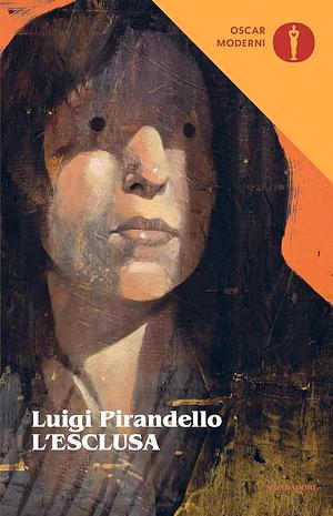 L'esclusa by Luigi Pirandello