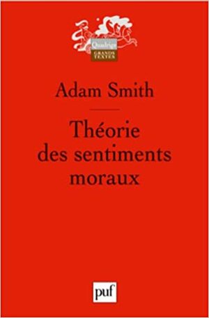 Théorie des sentiments moraux by Adam Smith