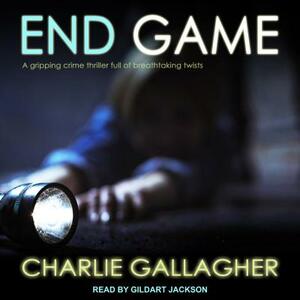 End Game by Charlie Gallagher