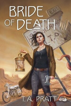 Bride of Death by Tim Pratt, T.A. Pratt