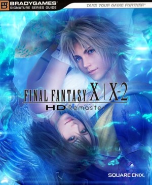 Final Fantasy X / X-2 HD Remaster Official Strategy Guide by Joe Epstein, Casey Loe