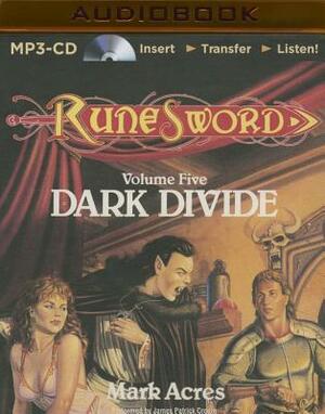 Dark Divide by Mark Acres