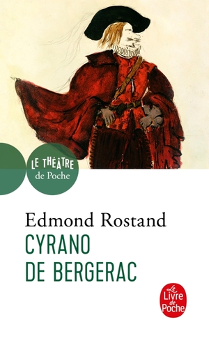 Cyrano de Bergerac by Edmond Rostand