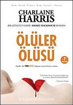 Ölüler Ölüsü by Charlaine Harris