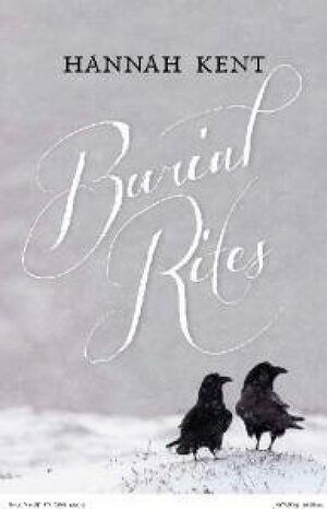 Burial Rites by Hannah Kent