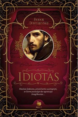 Idiotas by Fyodor Dostoevsky