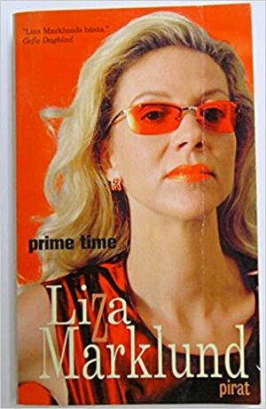 Prime time by Liza Marklund