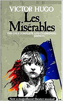 Les Misérables by Victor Hugo