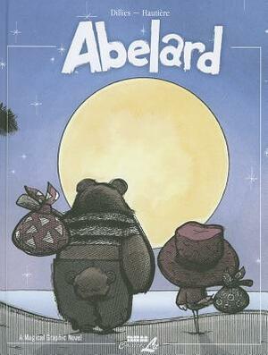 Abelard: A Magical Graphic Novel by Renaud Dillies, Regis Hautiere