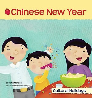 Chinese New Year by Katie Marsico