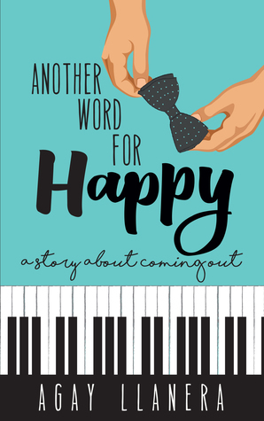 Another Word for Happy by Agay Llanera