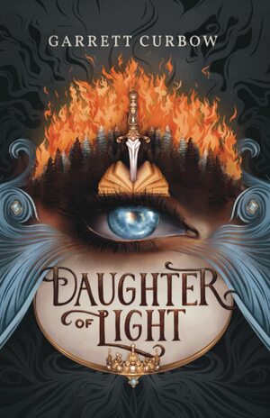 Daughter of Light by Garrett Curbow
