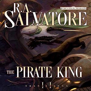 The Pirate King by R.A. Salvatore