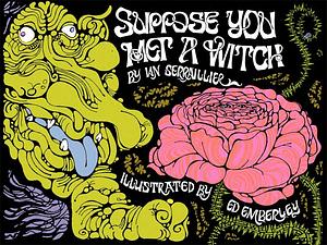 Suppose You Met a Witch by Ian Serraillier