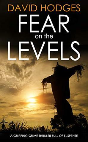 Fear on the Levels by David Hodges