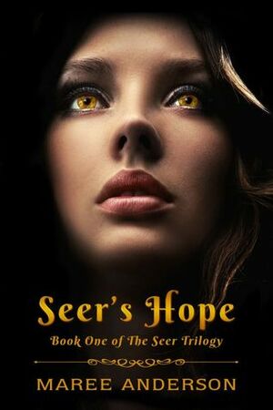 Seer's Hope by Maree Anderson