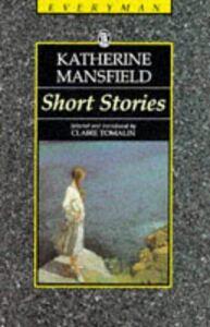 Short Stories by Katherine Mansfield