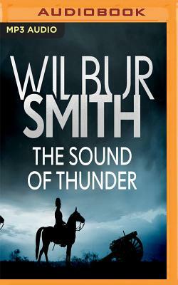 The Sound of Thunder by Wilbur Smith