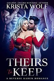 Theirs to keep by Krista Wolf