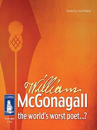 The Life and Works of William McGonagall by William McGonagall