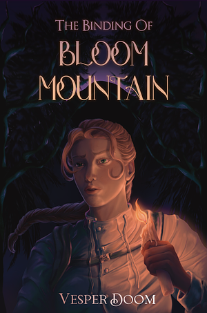 The Binding of Bloom Mountain by Vesper Doom, Vesper Doom