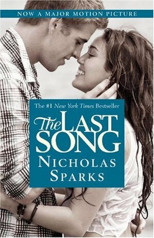 The Last Song by Nicholas Sparks