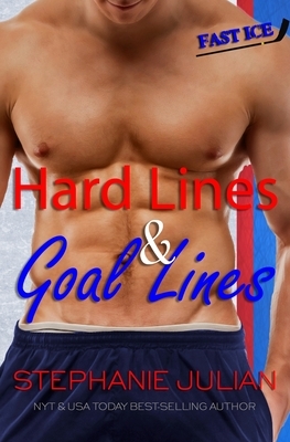 Hard Lines & Goal Lines by Stephanie Julian