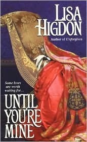 Until You're Mine by Lisa Higdon