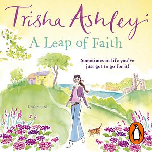 A Leap of Faith by Trisha Ashley