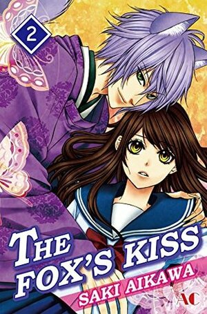 The Fox's Kiss Vol. 2 by Saki Aikawa
