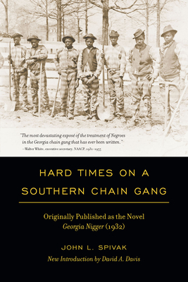 Hard Times on a Southern Chain Gang by John L. Spivak