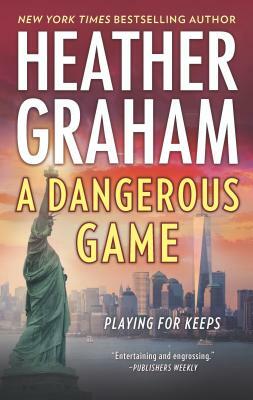A Dangerous Game by Heather Graham